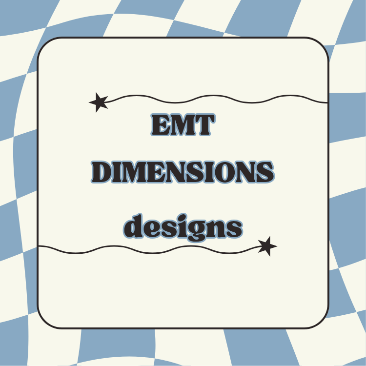 EMT Dimensions designs